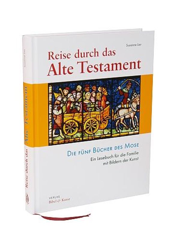 Reise durch das Alte Testament. Die fünf Bücher des Mose (Buch)