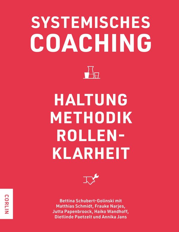 Systemisches Coaching - Bettina Schubert-Golinski (Buch)
