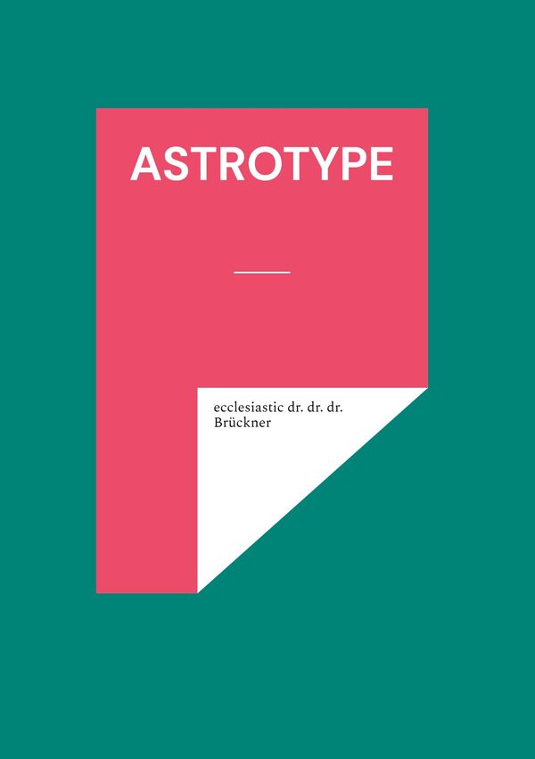 Astrotype - Elisabeth Brückner (Buch)