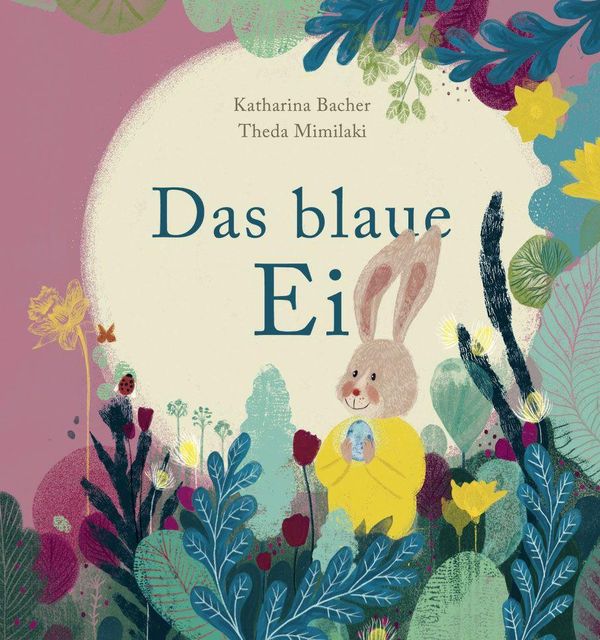 Das blaue Ei - Katharina Bacher (Buch)