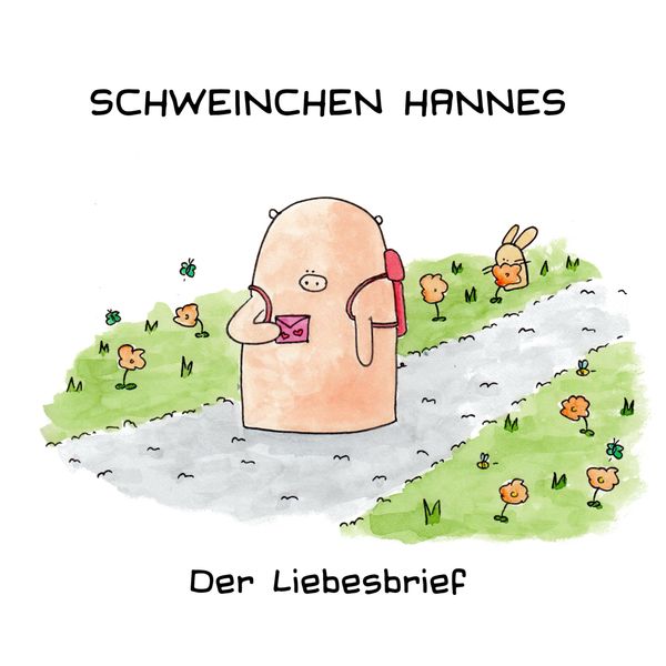 Schweinchen Hannes - Der Liebesbrief - Valérie Bürgy (Buch)