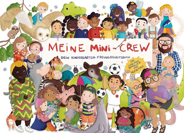 Freundebuch Meine Mini-Crew - Anne Dittmann (Buch)
