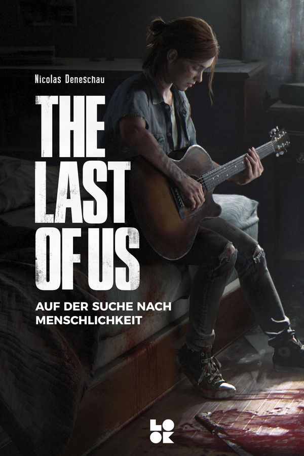 The Last of Us - Nicolas Deneschau (Buch)