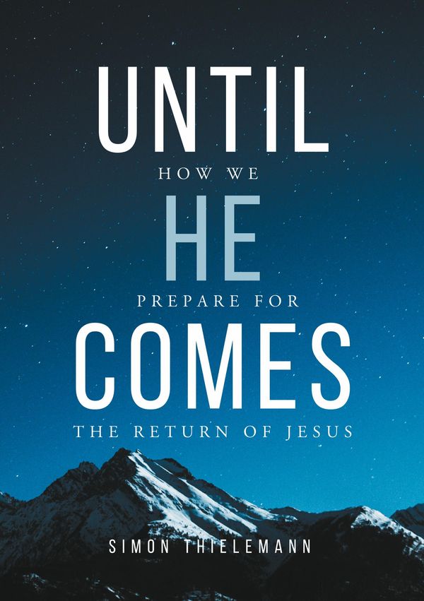 Until He Comes - Simon Thielemann (Buch)