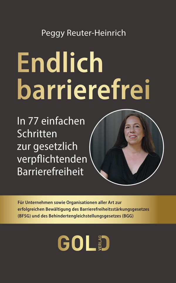 Endlich barrierefrei - Peggy Reuter-Heinrich (Buch)