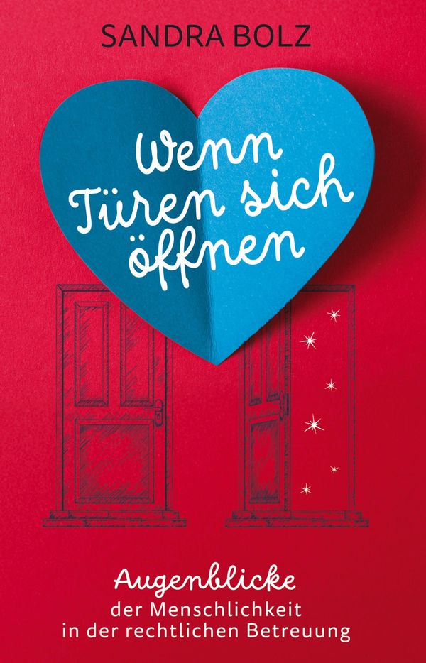 Wenn Türen sich öffnen - Sandra Bolz (Buch)