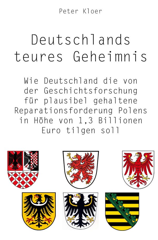 Deutschlands teures Geheimnis - Peter Kloer (Buch)