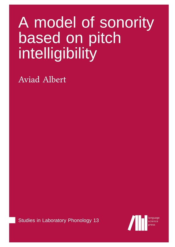 A model of sonority based on pitch intelligibility - Aviad Albert