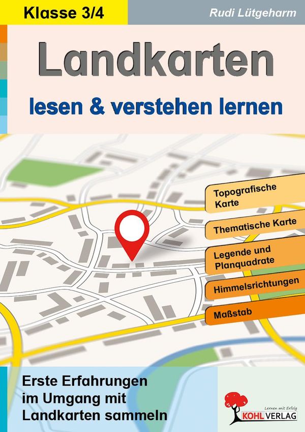 Landkarten lesen & verstehen lernen - Rudi Lütgeharm (Buch)