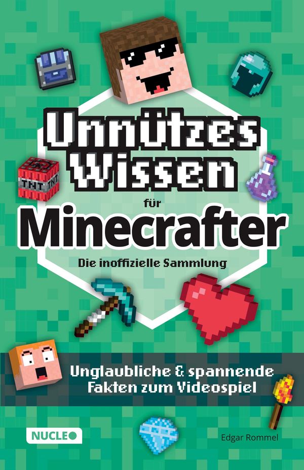 Unnützes Wissen für Minecrafter - Die inoffizielle Sammlung (Buch)