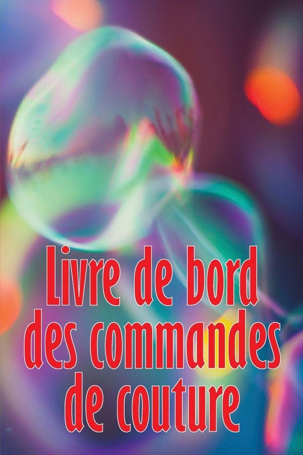 Livre de bord des commandes de couture - Anne-Sophie Édouard (Buch)