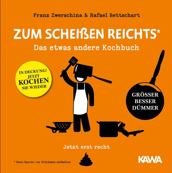Zum Scheißen reichts - jetzt erst recht! - Rafael Bettschart (Buch)