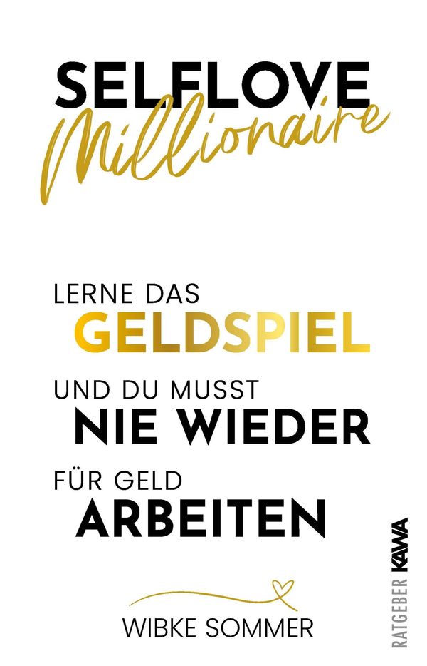 Selflove Millionaire - Wibke Sommer (Buch)