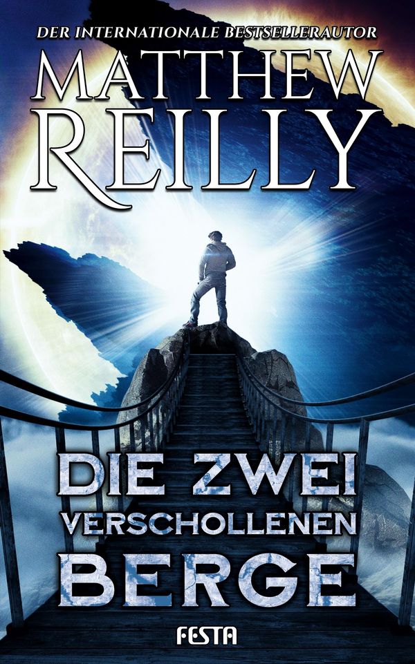 Die zwei verschollenen Berge - Matthew Reilly (Buch)