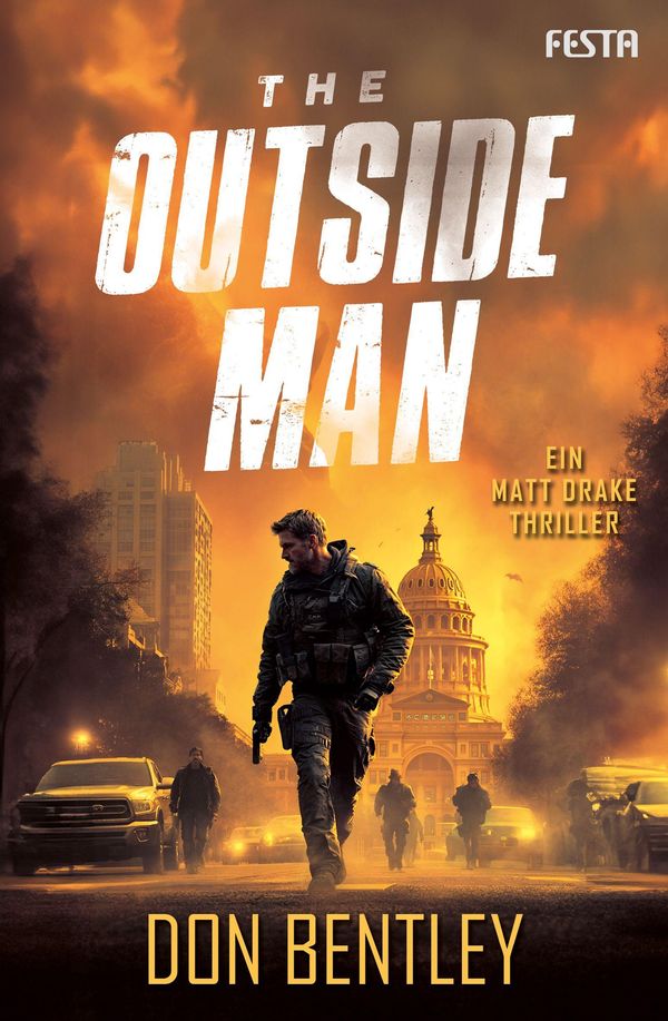 The Outside Man - Ein MATT DRAKE-Thriller - Don Bentley (Buch)