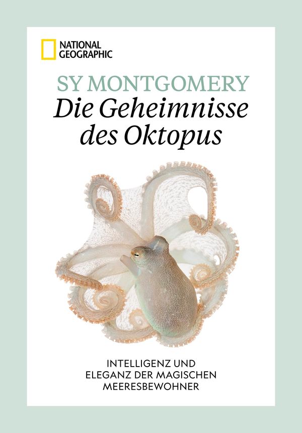 Die Geheimnisse des Oktopus - Sy Montgomery (Buch)