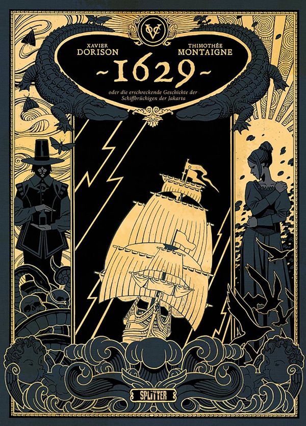 1629, oder die erschreckende Geschichte der Schiffbrüchigen der Jak...
