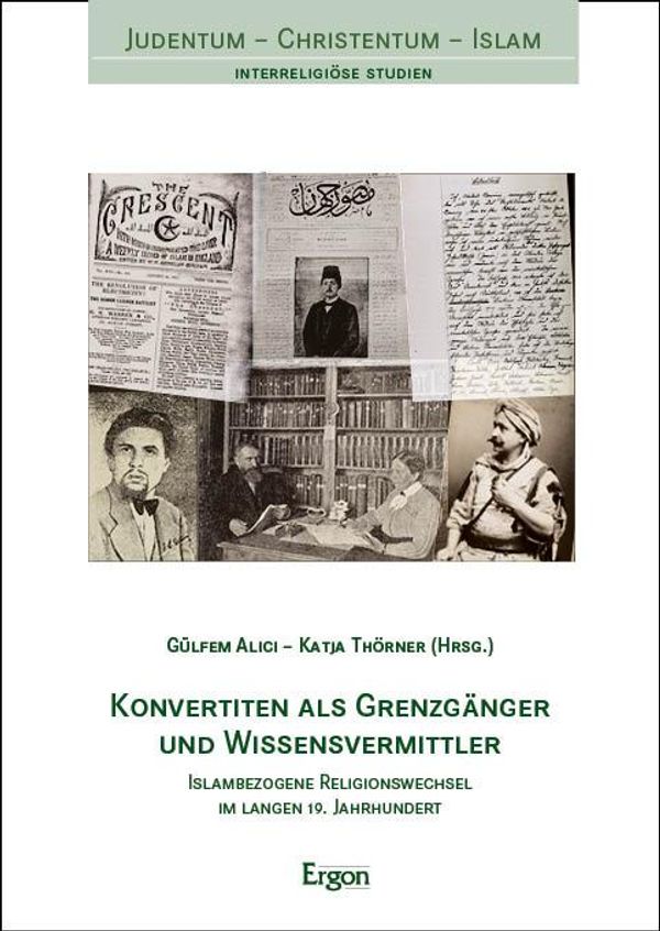 Konvertiten als Grenzgänger und Wissensvermittler (Buch)