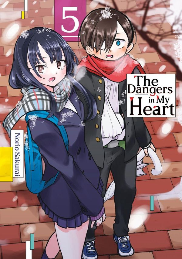 The Dangers in My Heart - Band 05 (deutsche Ausgabe) - Norio Sakurai
