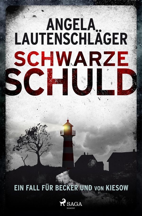 Schwarze Schuld - Angela Lautenschläger (Buch)