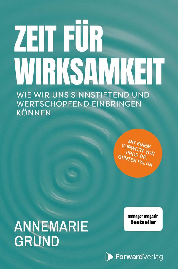 Zeit für Wirksamkeit - Annemarie Grund (Buch)