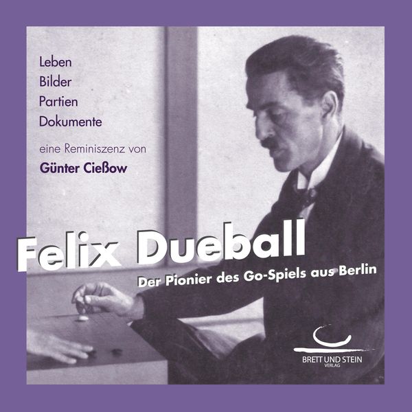 Felix Dueball - Günter Cießow (Buch)
