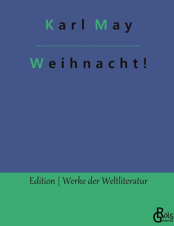 Weihnacht! - Karl May (Buch)