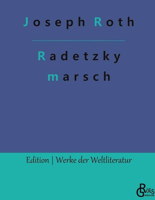 Radetzkymarsch - Joseph Roth (Buch)