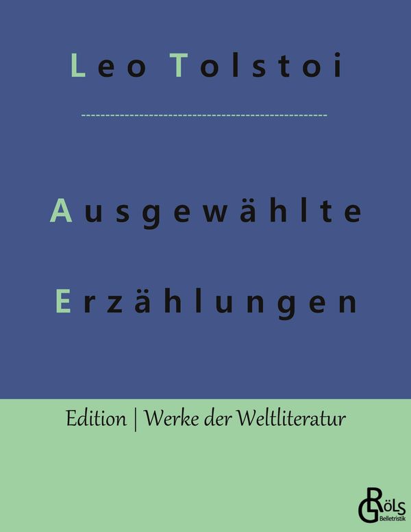 Ausgewählte Erzählungen - Leo N. Tolstoi (Buch)