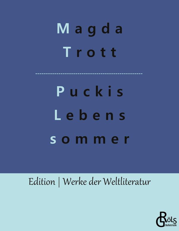 Puckis Lebenssommer - Magda Trott (Buch)