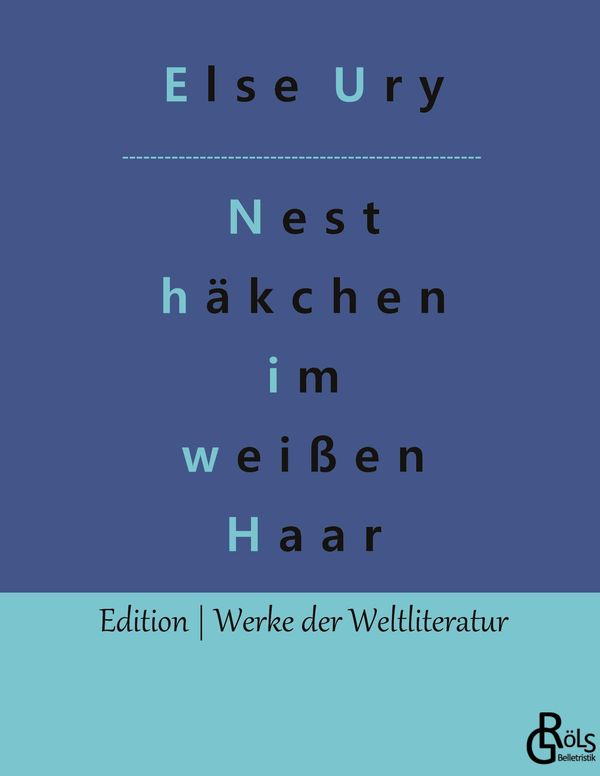 Nesthäkchen im weißen Haar - Redaktion Gröls-Verlag (Buch)