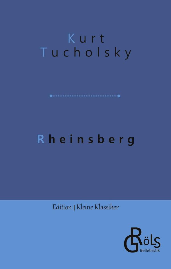 Rheinsberg - Kurt Tucholsky (Buch)