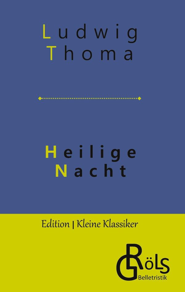 Heilige Nacht - Ludwig Thoma (Buch)
