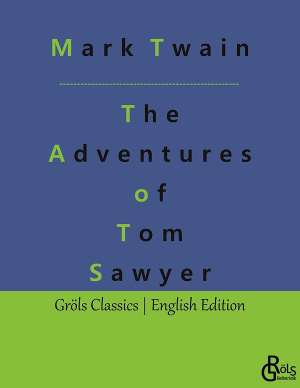 The Adventures of Tom Sawyer - Mark Twain (Buch)