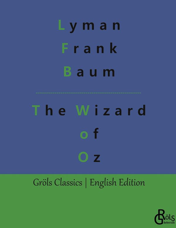 The Wizard of Oz - Lyman Frank Baum (Buch)