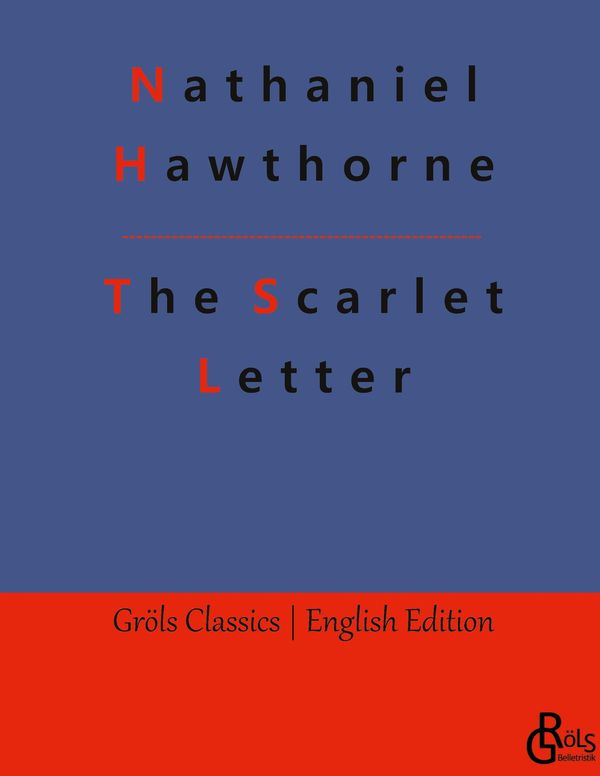The Scarlet Letter - Nathaniel Hawthorne (Buch)