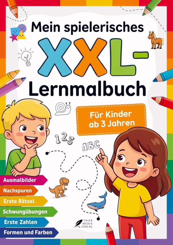 Mein spielerisches XXL-Lernmalbuch für Kinder ab 3 Jahren (Buch)