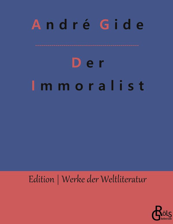 Der Immoralist - André Gide (Buch)