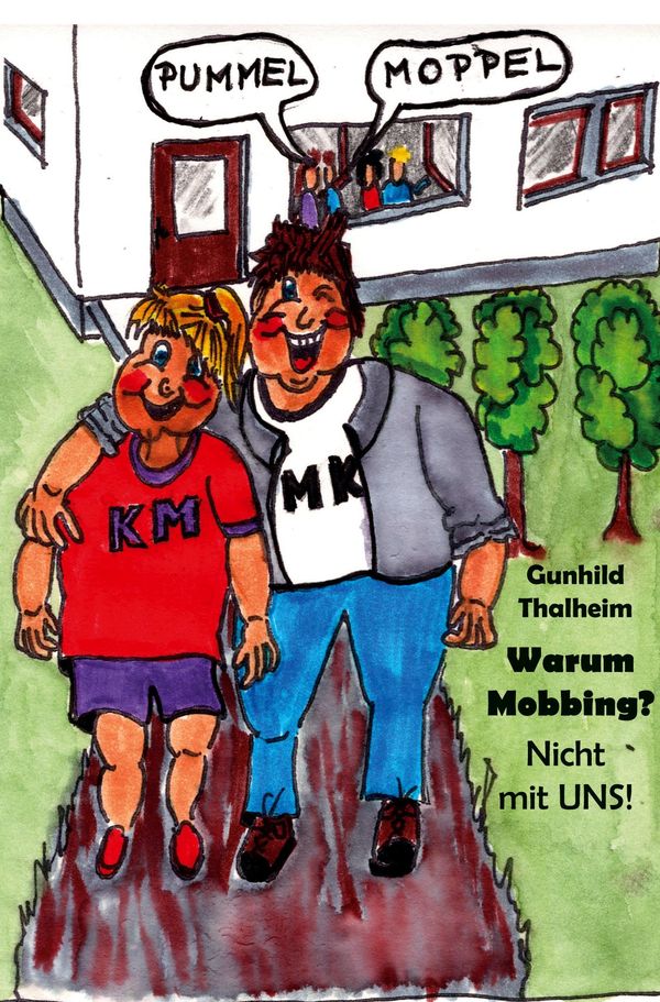Warum Mobbing? - Gunhild Thalheim (Buch)