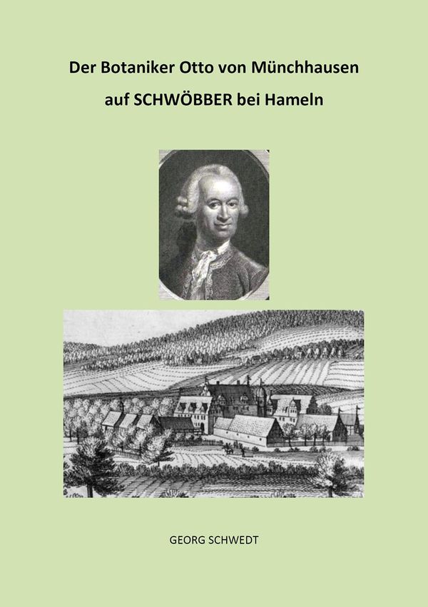 Der Botaniker Otto von Münchhausen auf Schwöbber bei Hameln (Buch)