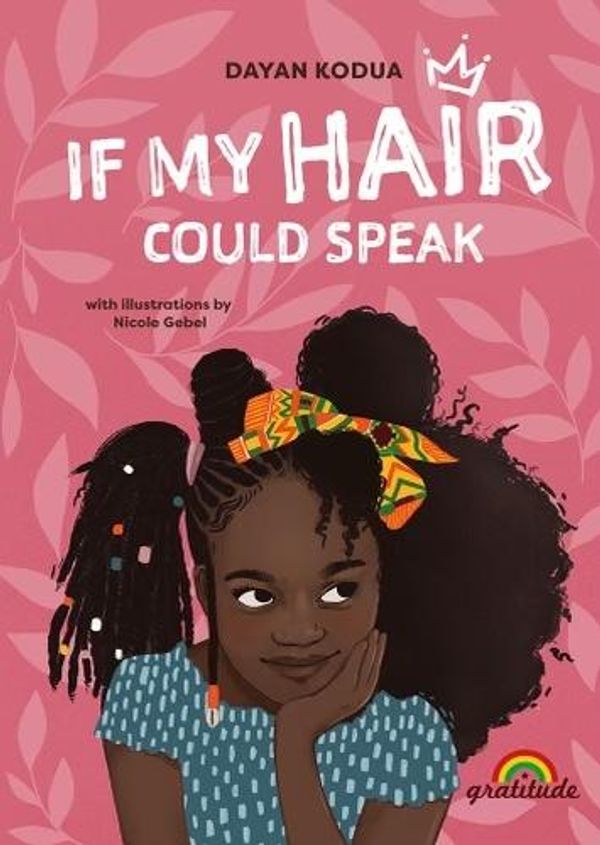 If my hair could speak - Dayan Kodua (Buch)