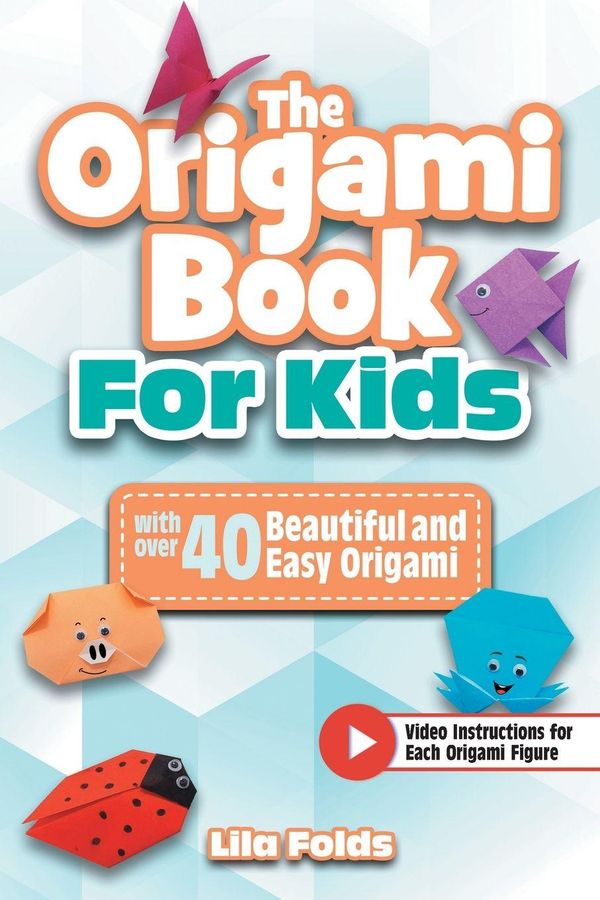 The Origami Book for Kids - Lila Folds (Buch)