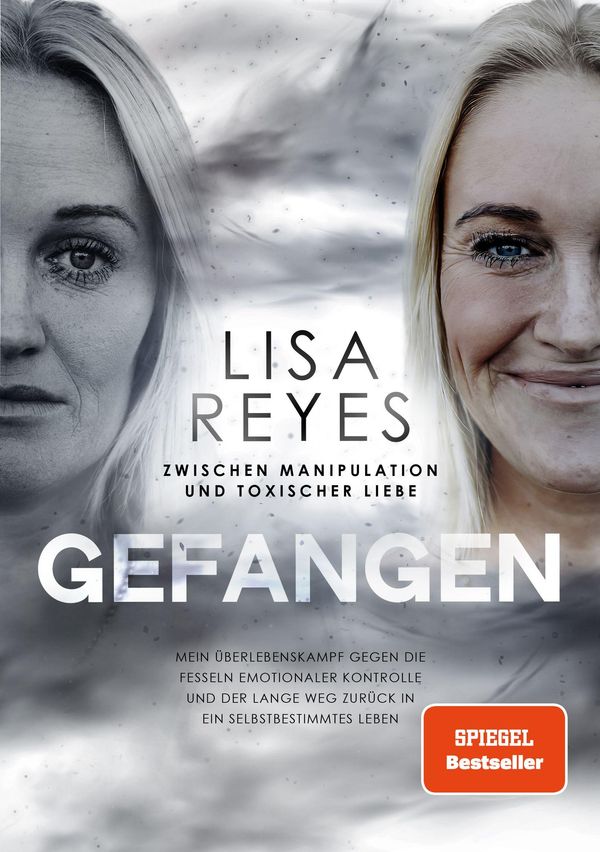 Gefangen - Zwischen Manipulation und toxischer Liebe - Lisa Reyes