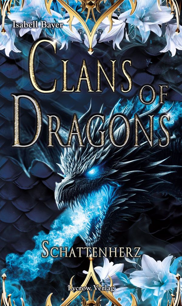 Clans of Dragons - Isabell Bayer (Buch)