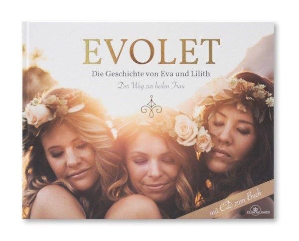 EVOLET - Die Geschichte von Eva und Lilith - Allgaier Elisa (Buch)