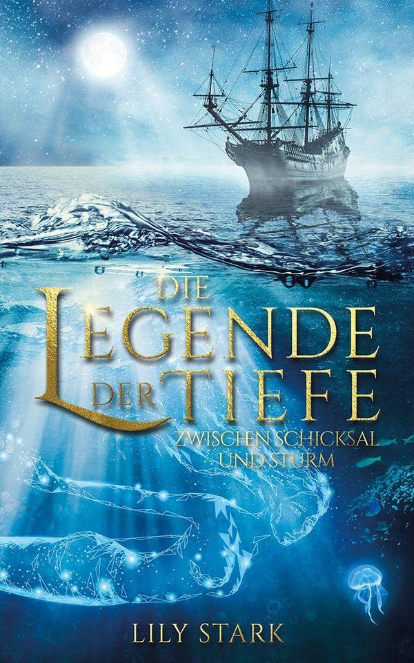 Die Legende der Tiefe - Lily Stark (Buch)