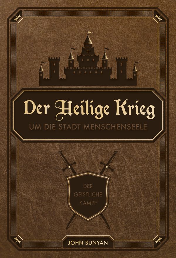 Der Heilige Krieg - John Bunyan (Buch)