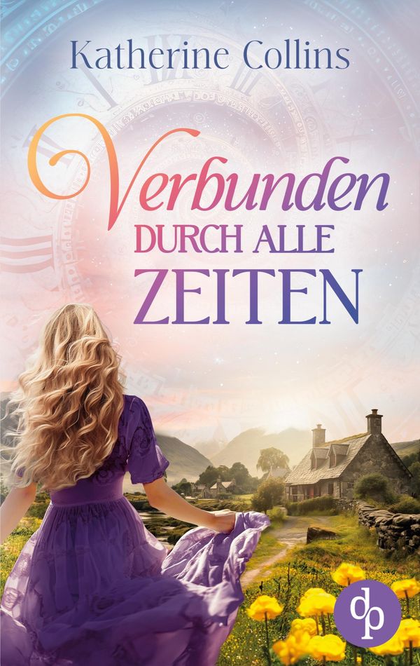 Verbunden durch alle Zeiten - Katherine Collins (Buch)