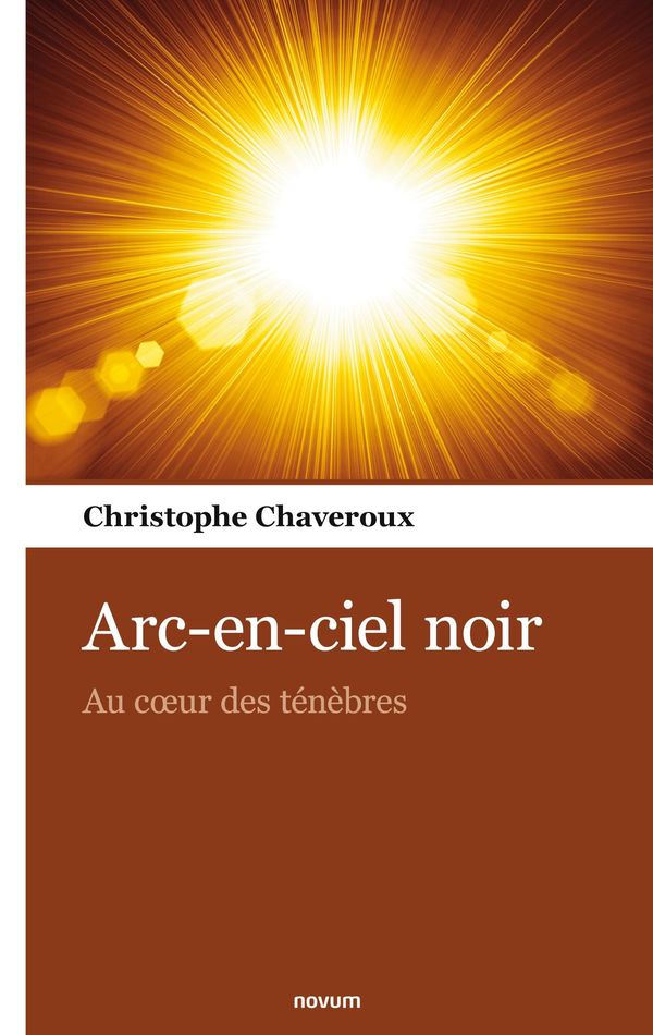 Arc-en-ciel noir - Christophe Chaveroux (Buch)