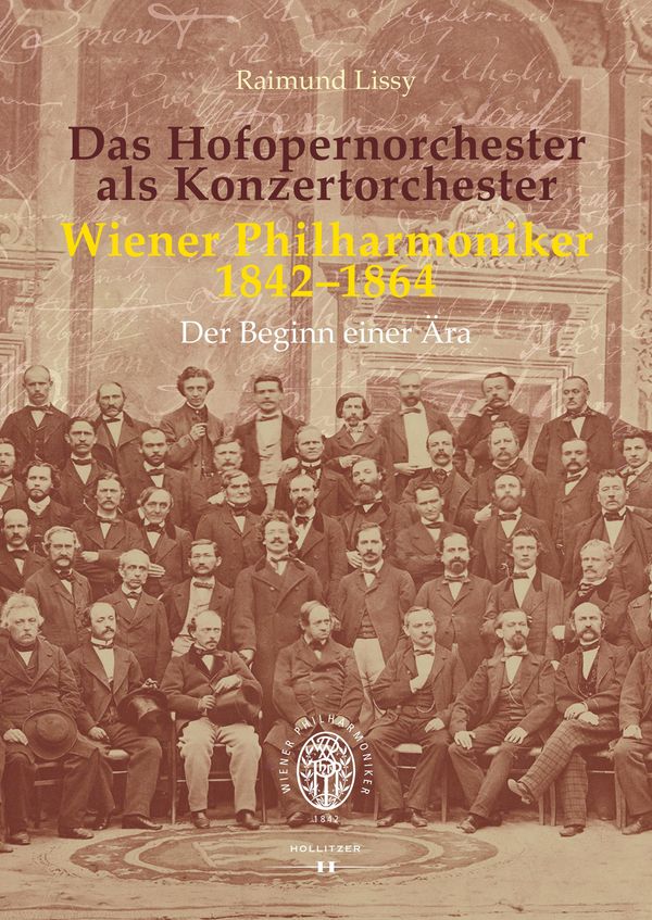 Das Hofopernorchester als Konzertorchester. Wiener Philharmoniker 1...